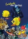 Entdecke das Tauchen - Frank Rossow - 9783866592872