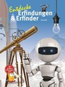 Entdecke Erfinder und Erfindungen - Bernd Hill - 9783866593930