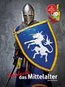Entdecke das Mittelalter - Albrecht Classen - 9783866594081