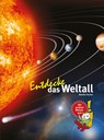 Entdecke das Weltall - Natalie Fischer - 9783866594173