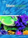 Steinkorallen im Aquarium - Band 1 - Daniel Knop - 9783866594869