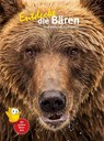 Entdecke die Bären - David Bitter ; Ursula Amstutz - 9783866594883