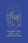 Handbuch der Natur- und Elementarmagie - Scott Cunningham - 9783866630505