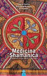 Medicina Shamanica - Rainbow Woman ; Sonia Enilia - 9783866630567
