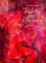 Töchter der Mondin - Cambra Maria Skadé - 9783866630864