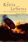 Im Kreis des Lebens - Elizabeth Davis ; Carol Leonard - 9783866631380