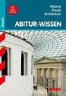 Abitur-Wissen Kunst 1. Grundwissen Malerei, Plastik, Architektur für G8 - Barbara Pfeuffer - 9783866682047