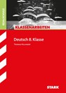 Klassenarbeiten Realschule Deutsch 8. Klasse - Thomas Killinger - 9783866688452