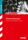 Klausuren Gymnasium - Chemie Oberstufe - Steffen Schäfer ; Gregor von Borstel ; Christoph Maulbetsch ; Thomas Gerl - 9783866689046