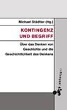 Kontingenz und Begriff - Michael Städtler - 9783866745889