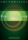 Grundwissen Eigensicherung - Clemens Lorei ; Jürgen Sohnemann - 9783866762428