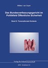 Das Bundesverfassungsgericht im Politikfeld Öffentliche Sicherheit - Martin H. W. Möllers ; Robert Chr. van Ooyen - 9783866769588