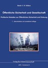 Öffentliche Sicherheit und Gesellschaft - Martin H. W. Möllers - 9783866769595