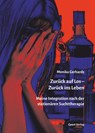Zurück auf Los - Zurück ins Leben - Monika Gerhards - 9783866859326