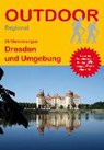 26 Wanderungen Dresden und Umgebung - TSCHERSICH,  Kay - 9783866864528