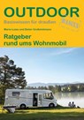 Ratgeber rund ums Wohnmobil - Marie-Luise Großelohmann ; Dieter Großelohmann - 9783866866188