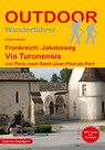 Frankreich: Jakobsweg Via Turonensis von Paris nach Saint-Jean-Pied-de-Port - Franz Felsner - 9783866866737