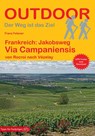 Frankreich: Jakobsweg Via Campaniensis - Franz Felsner - 9783866866843