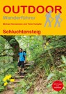 Schluchtensteig - Michael Hennemann ; Timm Humpfer - 9783866868205
