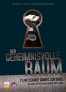Der geheimnisvolle Raum - Ingo Müller ; Timo Nöh ; Simon Sander ; Michael Stöhr - 9783866871649