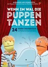 Wenn im Wal die Puppen tanzen - Alexander Otto ; Wiebke Otto ; Matthias Jungermann - 9783866872011