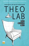 TheoLab - Björn Büchert ; Katharina Haubold ; Florian Karcher - 9783866872776