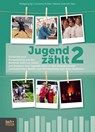 Jugend zählt 2 - Wolfgang Ilg ; Cornelius Kuttler ; Kerstin Sommer - 9783866873742