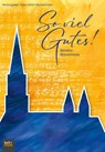 So viel Gutes! - Hans-Ulrich Nonnenmann - 9783866874213