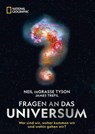 Fragen an das Universum - Neil deGrasse Tyson ; James Trefil - 9783866908116