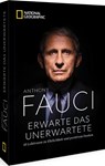 Erwarte das Unerwartete - Anthony Fauci - 9783866908208