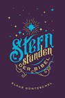 Sternstunden der Bibel - Klaus Güntzschel - 9783866996700