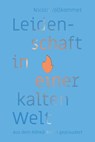 Leidenschaft in einer kalten Welt - Nicola Vollkommer - 9783866997301