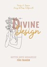Divine Design - Mary A. Kassian ; Nancy DeMoss Wolgemuth - 9783866997370
