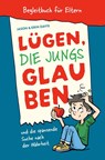 Lügen, die Jungs glauben - Begleitbuch für Eltern - Erin Davis ; Jason Davis - 9783866997912