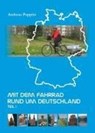 Mit dem Fahrrad rund um Deutschland 1 - Andreas Poppitz - 9783867037396