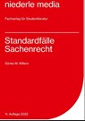 Standardfälle Sachenrecht - Sönke M. Willers - 9783867240048