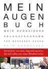Mein Augen-Buch - Meir Schneider - 9783867311885