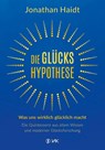 Die Glückshypothese - Jonathan Haidt - 9783867312561