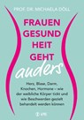 Frauengesundheit geht anders - Michaela Döll - 9783867312974