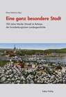 Eine ganz besondere Stadt - Klaus Neitmann - 9783867323161