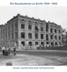 Helmut Maiers Berliner Topographien / Die Bauakademie zu Berlin 1959-1962 - Helmut Maier - 9783867323963