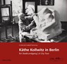 Käthe Kollwitz in Berlin - Iris Berndt ; Isabell Flemming - 9783867324687