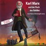 Karl Marx und der Fluch des Geldes -  - 9783867372916