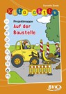 Kita aktiv "Projektmappe Auf der Baustelle" - Cornelia Emde - 9783867405744