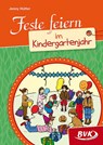 Feste feiern im Kindergartenjahr - Jenny Hütter - 9783867405829