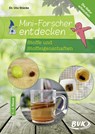 Mini-Forscher entdecken: Stoffe und Stoffeigenschaften - Uta Stücke - 9783867409803