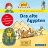 Nusch, M: Pixi Wissen - Das alte Ägypten -  - 9783867421379