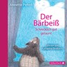 Der Bärbeiß. Schrecklich gut gelaunt -  - 9783867427951