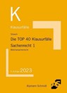 Die TOP 40 Klausurfälle Sachenrecht 1 - Oliver Strauch - 9783867528849