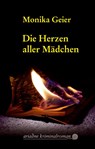Die Herzen aller Mädchen - Monika Geier - 9783867541848